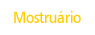 Mostru&aacute;rio